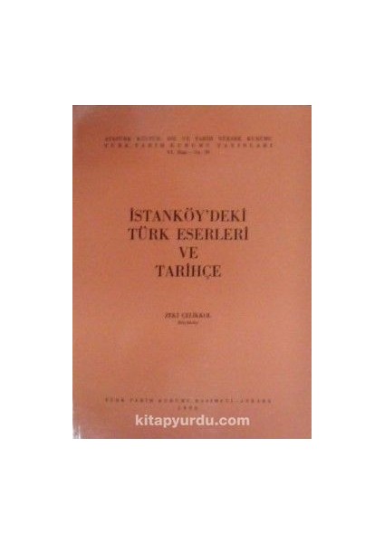Istanköydeki Türk Eserleri ve Tarihçe (30-A-5)