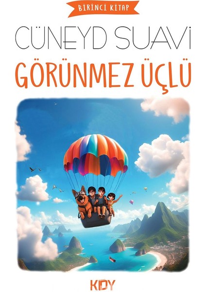 Görünmez Üçlü 1