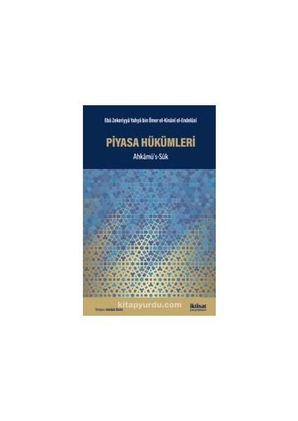 Piyasa Hükümleri- Ahkamüs’s-Sûk