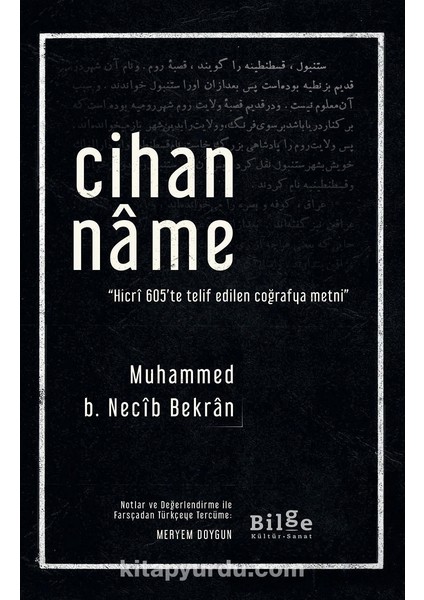 Cihanname Hicrî 605’TE Telif Edilen Coğrafya Metni