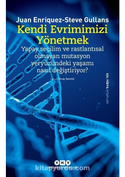 Kendi Evrimimizi Yönetmek