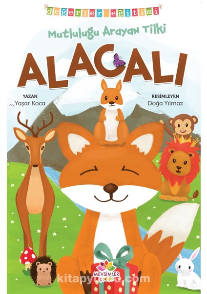 Mutluluğu Arayan Tilki Alacalı - Değerler Eğitimi (Dostluk)