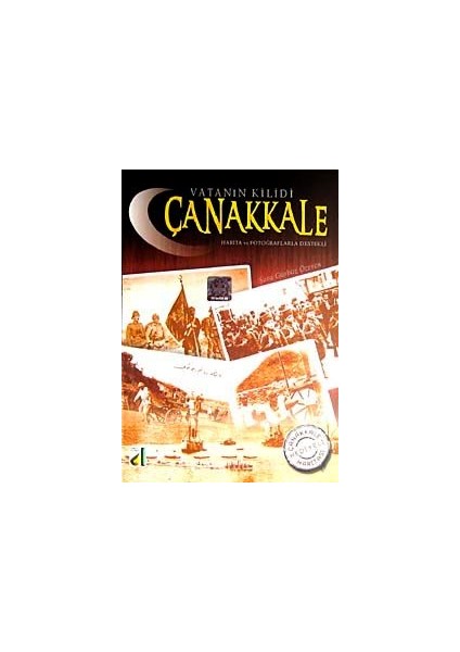 Vatanın Kilidi Çanakkale