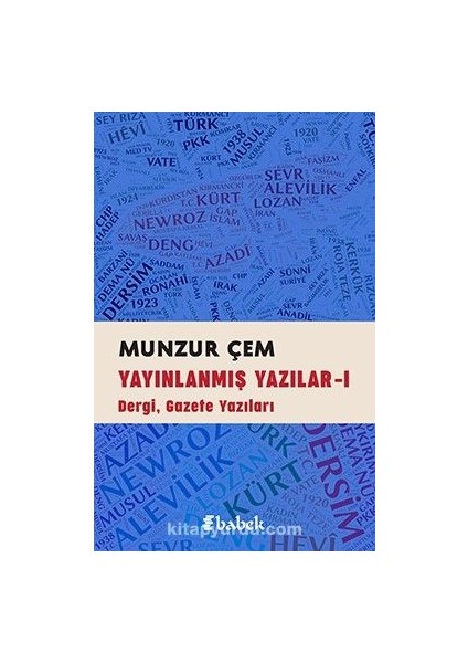 Yayınlanmış Yazılar I / Dergi, Gazete Yazıları