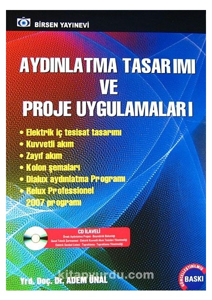 Aydınlatma Tasarımı ve Proje Uygulamaları (Cd Ilaveli)