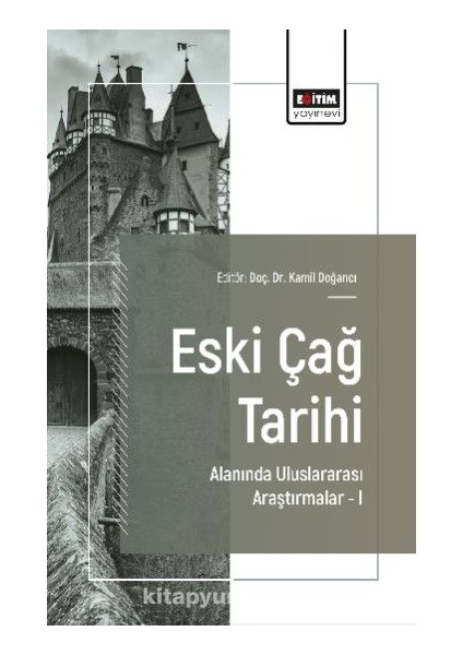 Eski Çağ Tarihi Alanında Uluslararası Araştırmalar 1