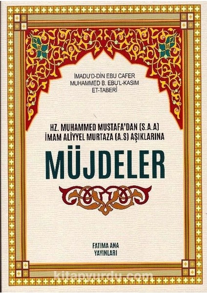 Hz. Muhammed Mustafa’dan (S.a.a) Imam Aliyel Murtaza (A.s.) Aşıklarına Müjdeler