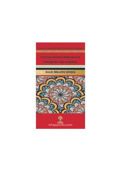 18.yüzyıl Osmanlı Toplumunda Nakşibendi-Müceddidilik