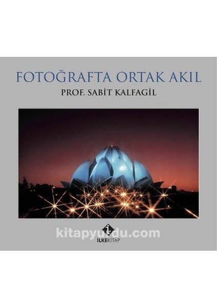 Fotoğrafta Ortak Akıl