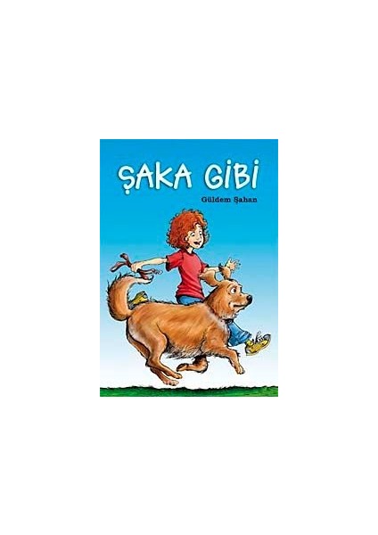Şaka Gibi