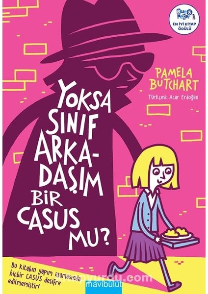 Yoksa Sınıf Arkadaşım Bir Casus Mu?