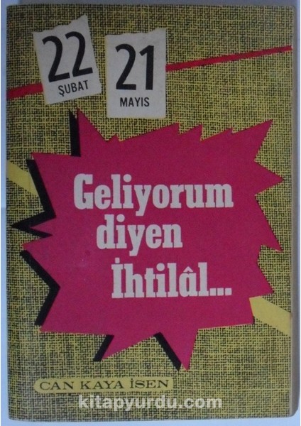 Geliyorum Diyen Ihtilal (2-A-26)