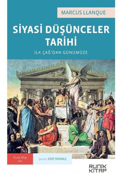 Siyasi Düşünceler Tarihi : Ilk Çağ’dan Günümüze
