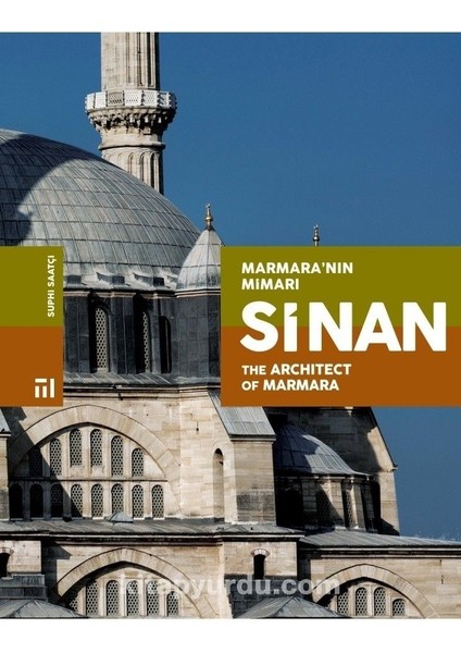 Marmaraâ€™nın Mimarı Sinan The Architect Of Marmara