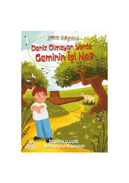 Zaman Gezginleri 9 / Deniz Olmayan Yerde Geminin Işi Ne?