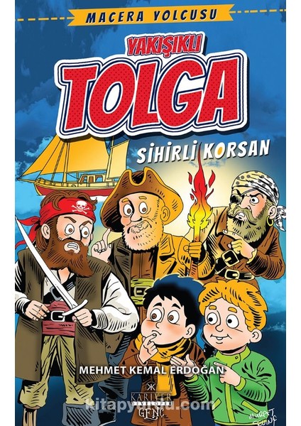 Yakışıklı Tolga Sihirli Korsan