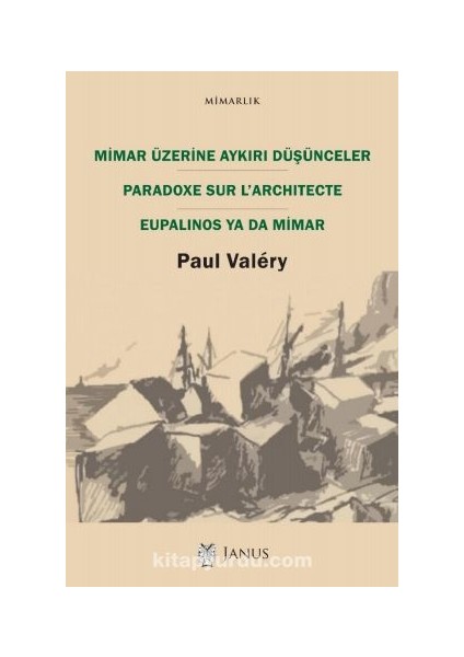 Mimar Üzerine Aykırı Düşünceler Paradoxe Sur L’architecte