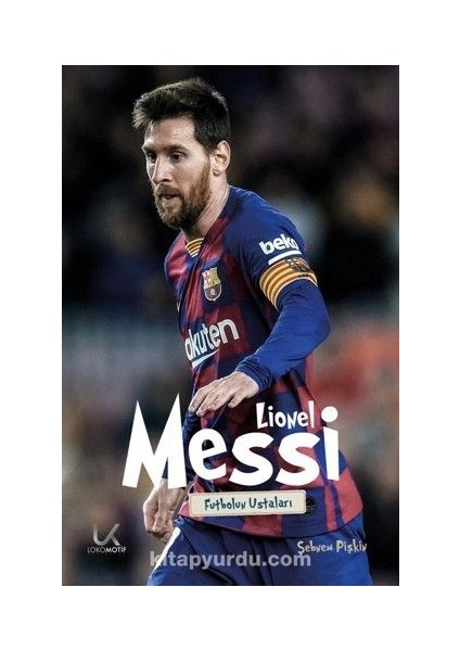 Lionel Messi / Futbolun Ustaları