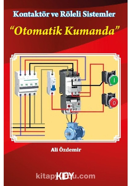 Kontaktör ve Röleli Sistemler