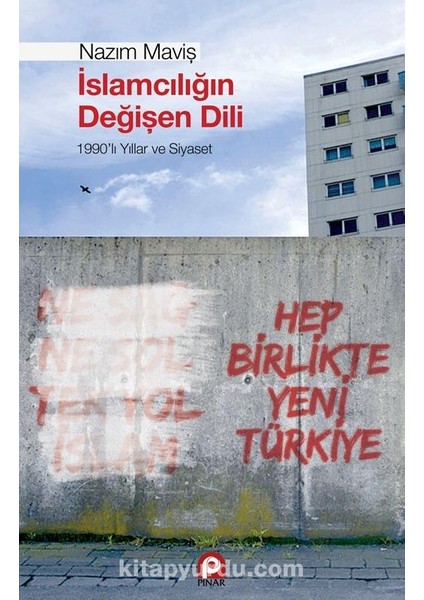 Islamcılığın Değişen Dili