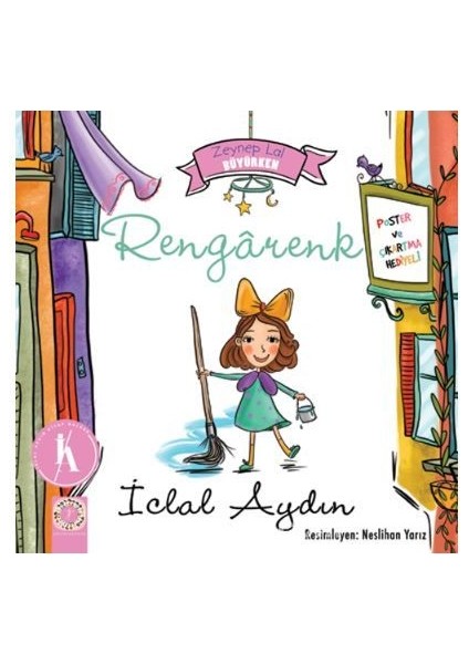 Rengarenk - Zeynep Lal Büyürken