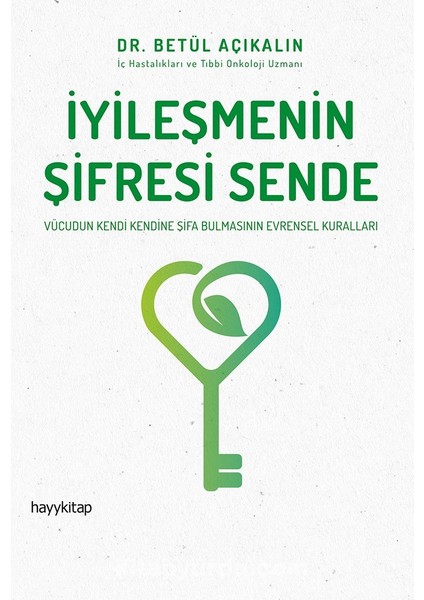 Iyileşmenin Şifresi Sende
