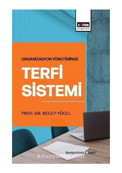 Organizasyon Yönetiminde Terfi Sistemi