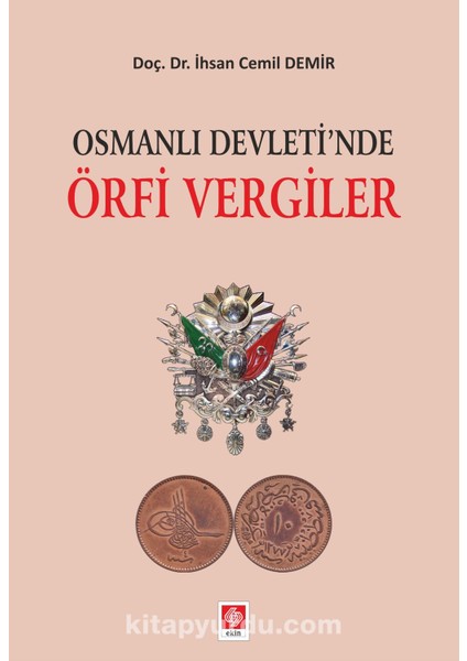 Osmanlı Devletinde Örfi Vergiler
