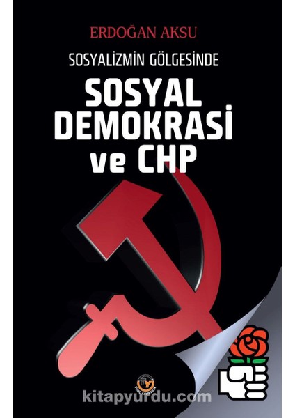 Sosyalizmin Gölgesinde Sosyal Demokrasi ve Chp