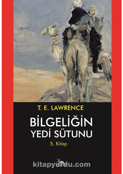 Bilgeliğin Yedi Sütunu 5. Kitap