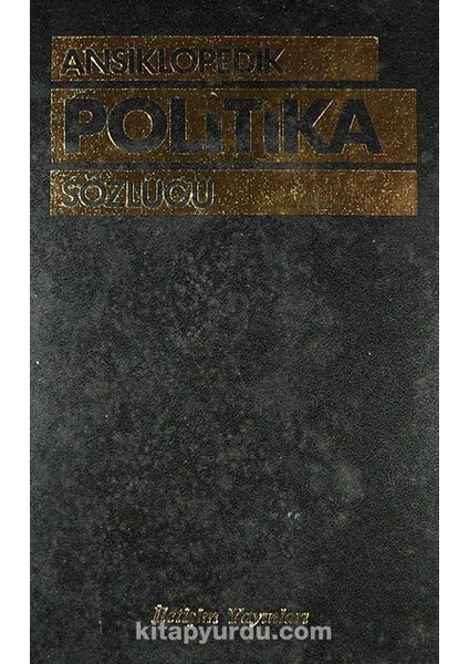 Ansiklopedik Politika Sözlüğü / 4-E-29