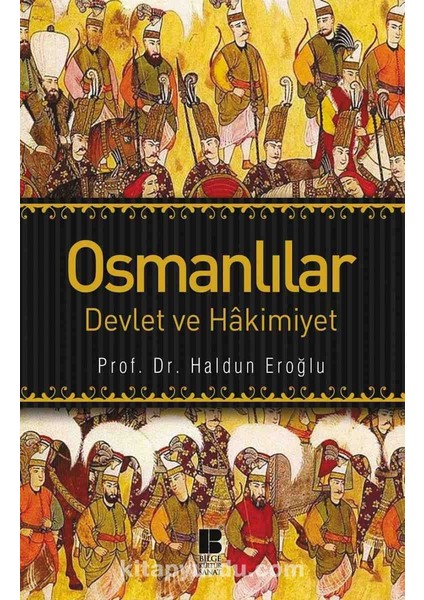 Osmanlılar Devlet ve Hakimiyet
