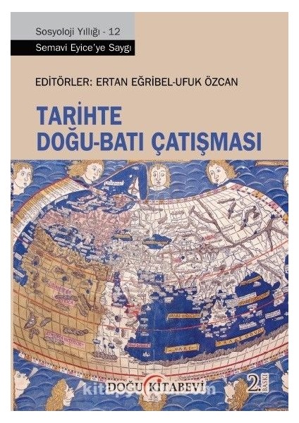 Tarihte Doğu-Batı Çatışması