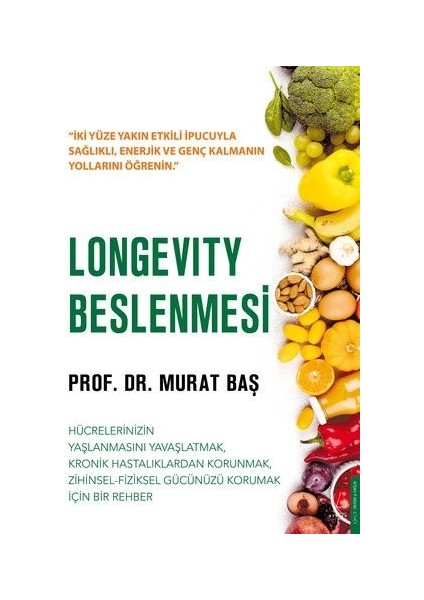Longevity Beslenmesi