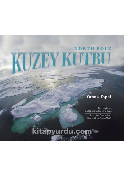 Kuzey Kutbu (Nort Pole)