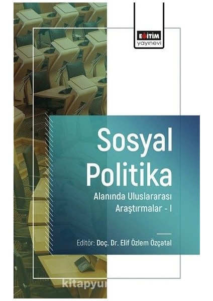 Sosyal Politika Alanında Uluslararası Araştırmalar 1
