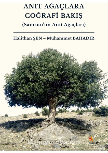 Anıt Ağaçlara Coğrafi Bakış