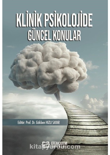 Klinik Psikolojide Güncel Konular