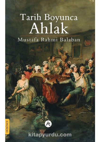 Tarih Boyunca Ahlak