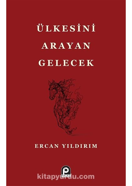 Ülkesini Arayan Gelecek
