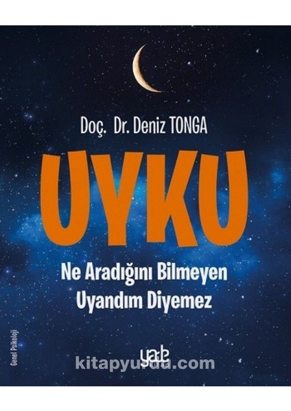 Uyku Ne Aaradığını Bilmeyen Uyandım Diyemez
