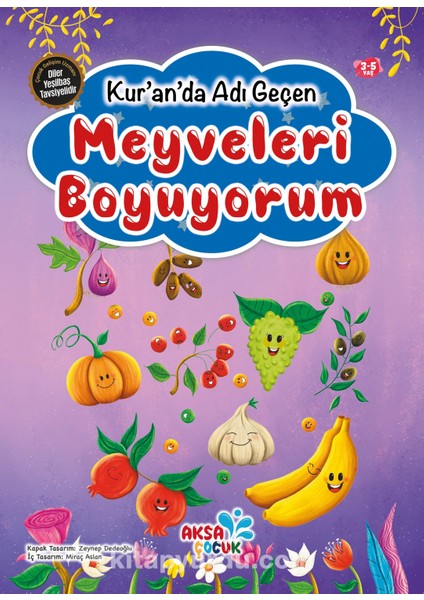 Kur’an’da Adı Geçen Meyveleri Boyuyorum