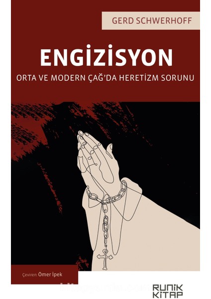 Engizisyon Orta ve Modern Çağ’da Heretizm Sorunu