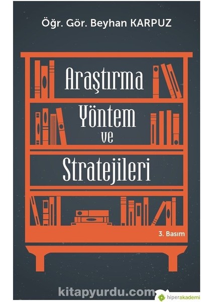 Araştırma Yöntem ve Stratejileri
