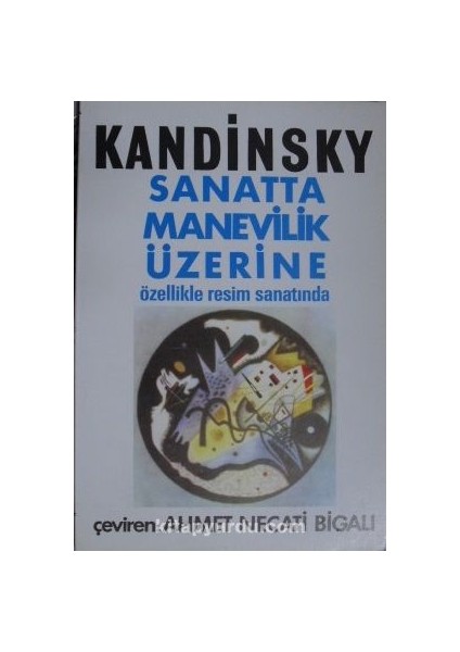 Sanatta Manevilik Üzerine – Özellikle Resim Sanatında (11-E-32)