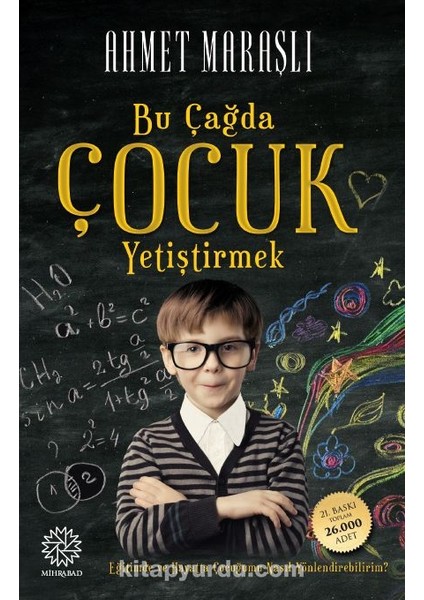 Bu Çağda Çocuk Yetiştirmek