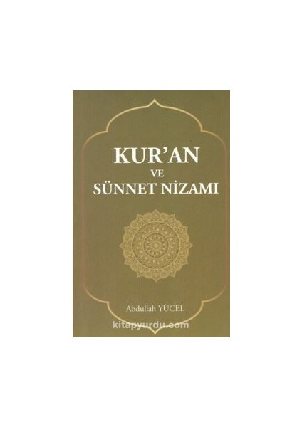 Kur'an ve Sünnet Nizamı
