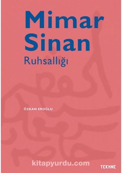 Mimar Sinan Ruhsallığı