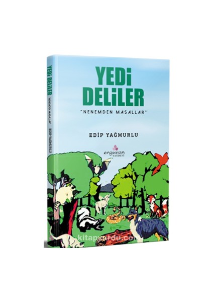 Yedi Deliler / Nenemden Masallar