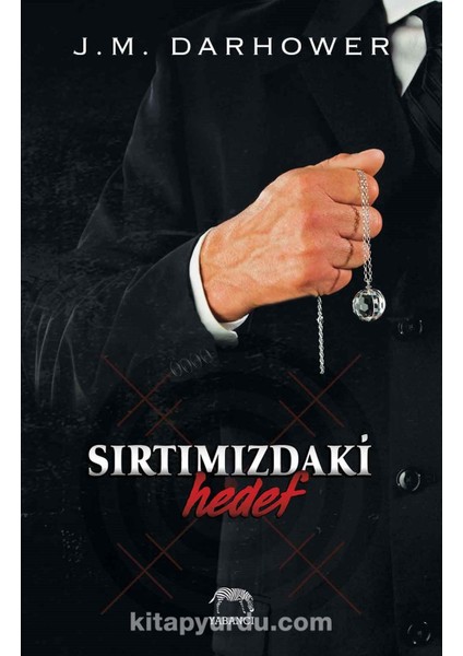 Sırtımızdaki Hedef